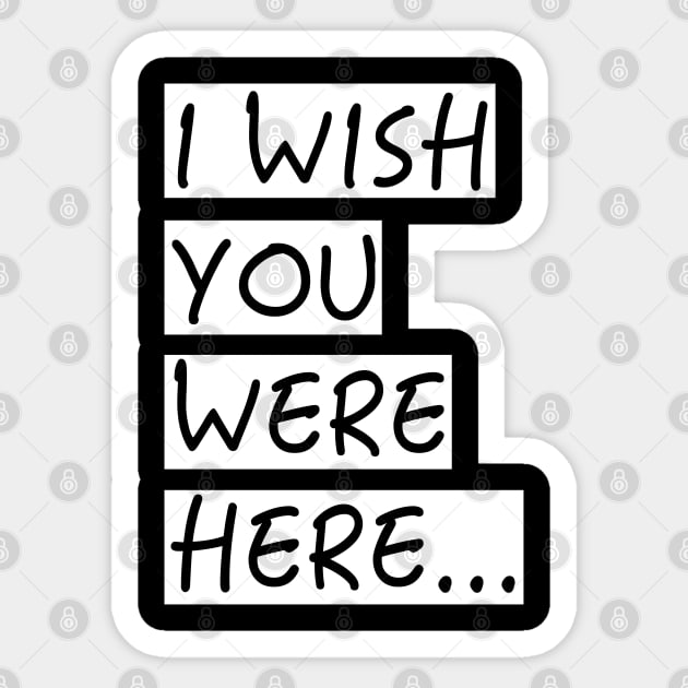 A wish... Sticker by UnknownAnonymous